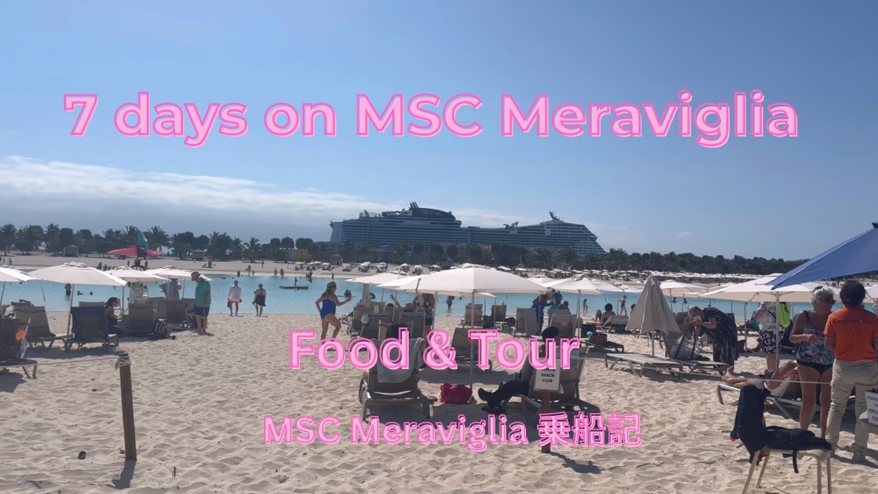 Honest Review: 7 Days on MSC Meraviglia | Food, Room Tour & Ocean Cay