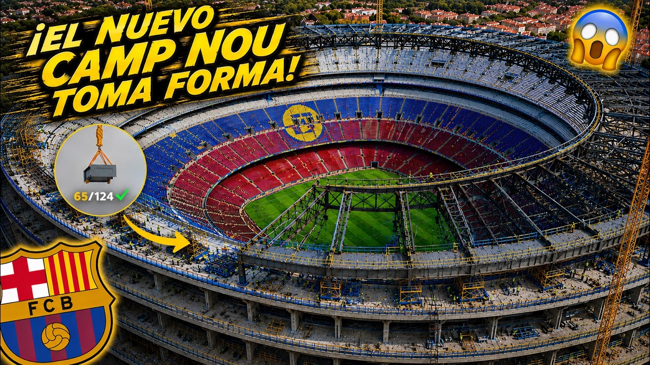 &iexcl;Impresionante progreso en el nuevo Camp Nou! La gigantesca estructura del techo sigue creciendo.