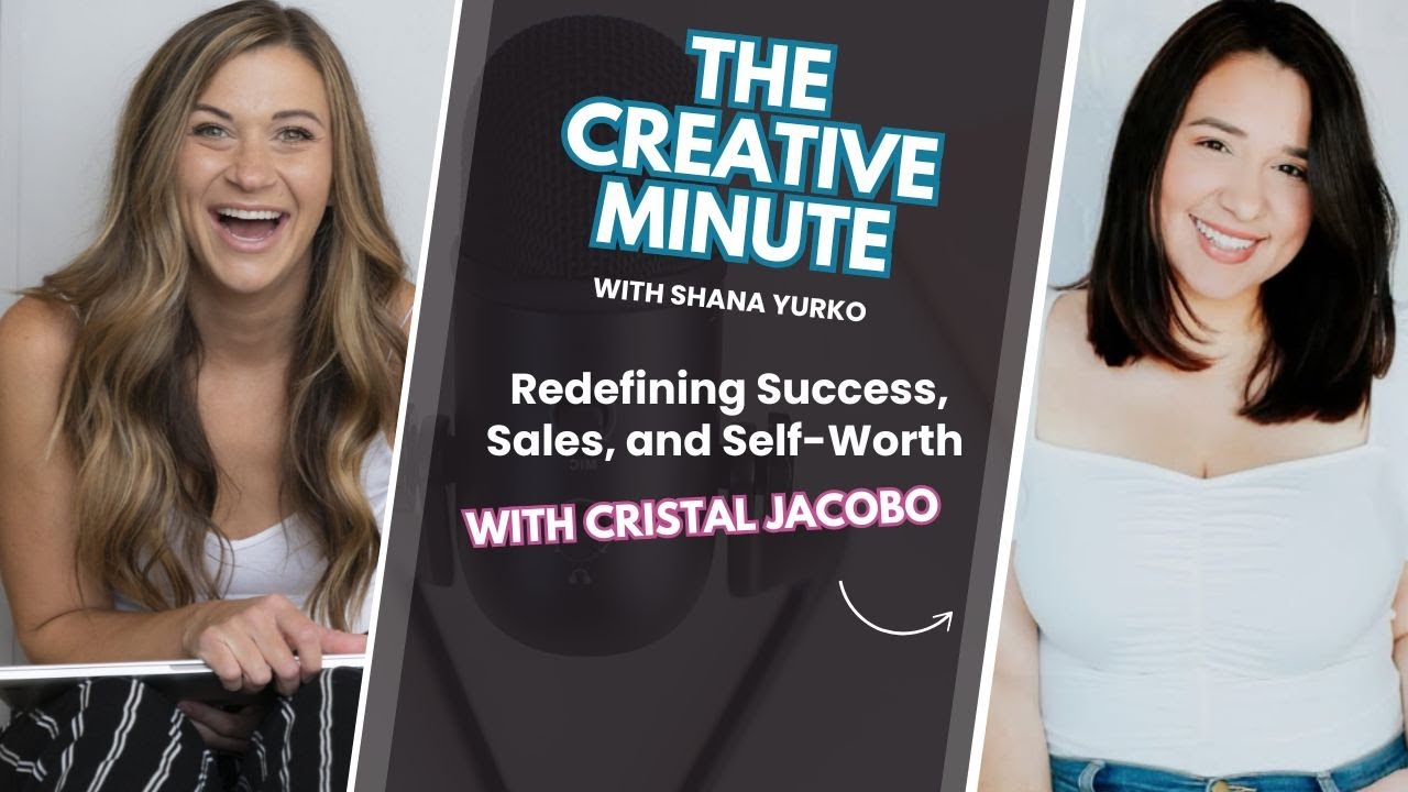 Redefining Success, Sales, and Self-Worth with Cristal Jacobo