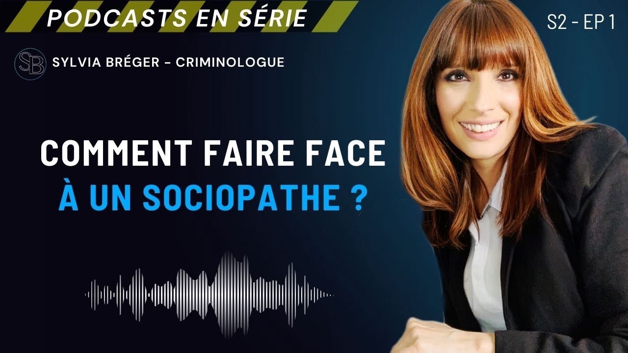 [PODCAST] Comment faire face à un sociopathe ?