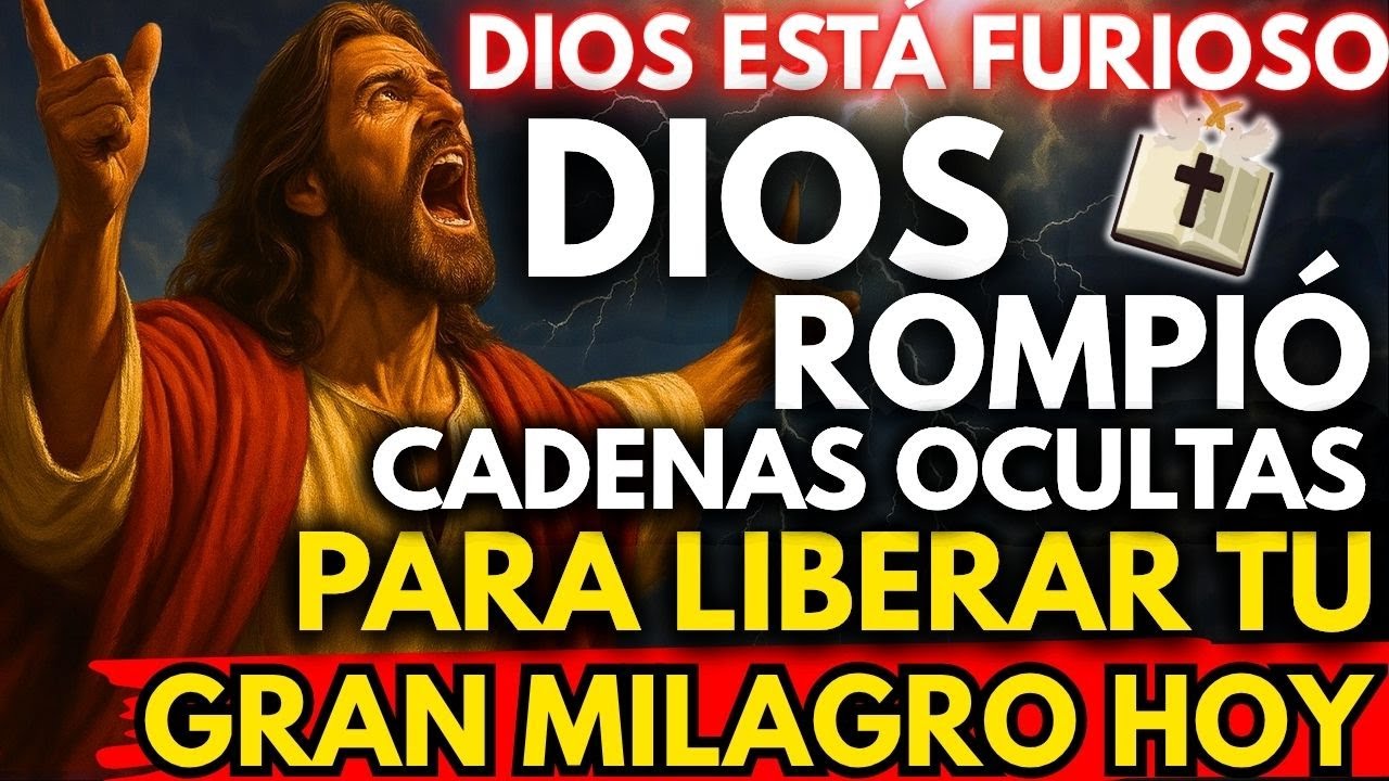 ✨ DIOS DICE: HOY ROMPÍ CADENAS OCULTAS PARA LIBERAR TU MILAGRO