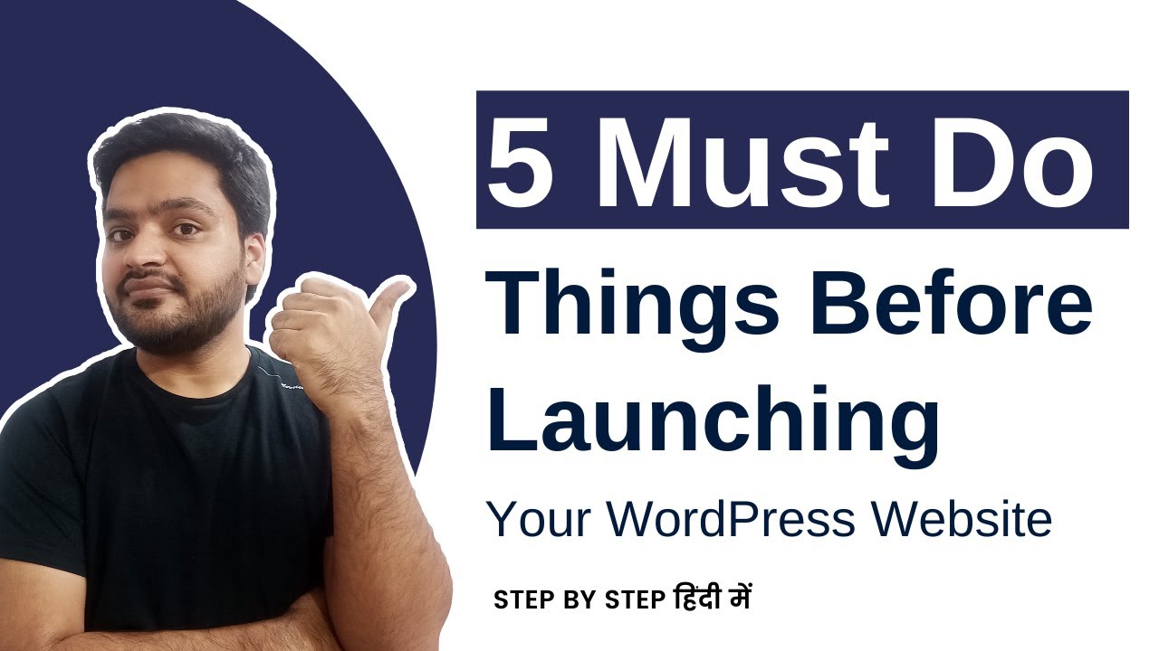 Top 5 Must Do Things Before Launching Your WordPress Website (In Hindi) || My Online Master