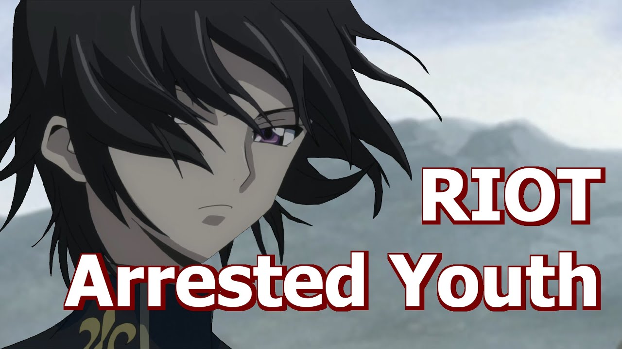 [Code Geass AMV] Riot - Arrested Youth