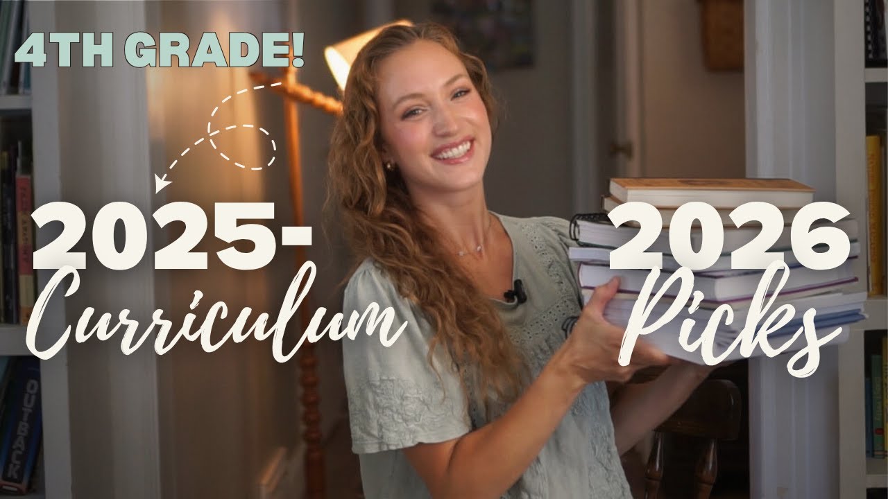 What We’re Using for 4th Grade | 2025-2026 Homeschool Curriculum Picks