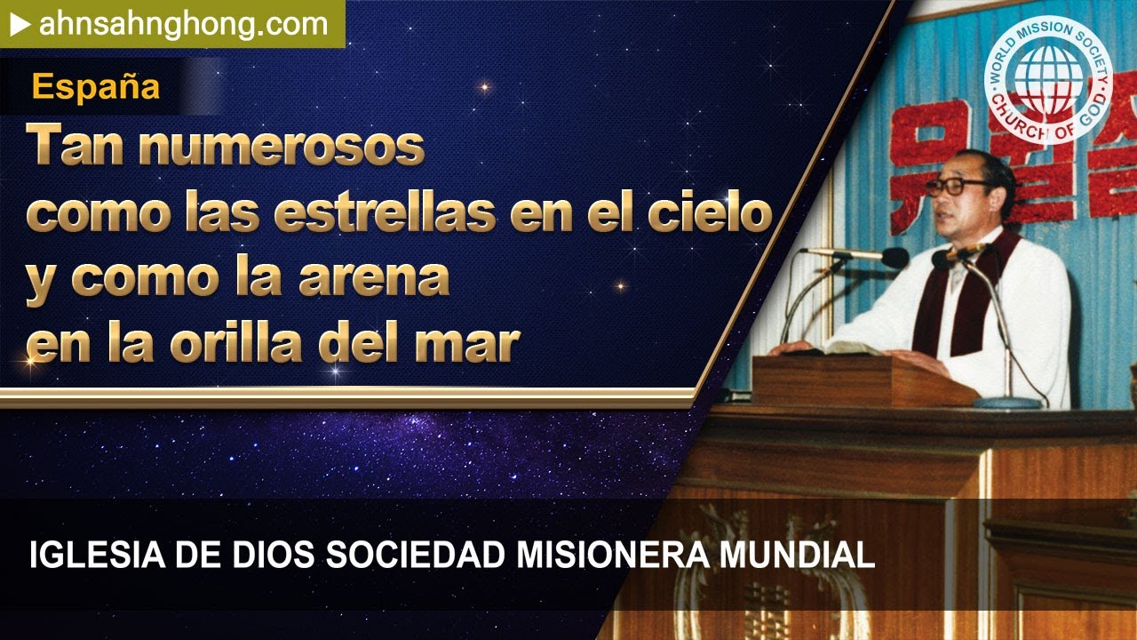 [Ahnsahnghong] Tan numerosos como las estrellas en el cielo y como la arena en la orilla del mar