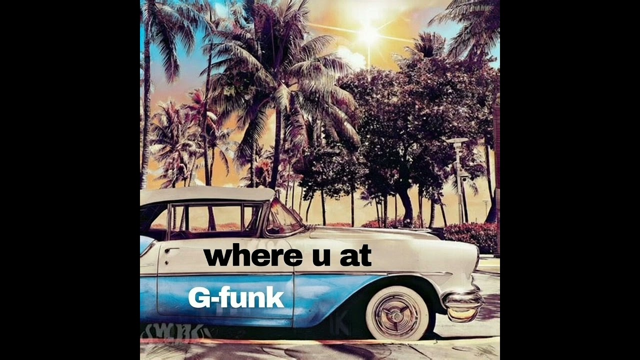 Where u at - G-Funk - Rap Algérien #rapalgerien #rapdz #rapdziri #gfunk #natedoggtypebeat 