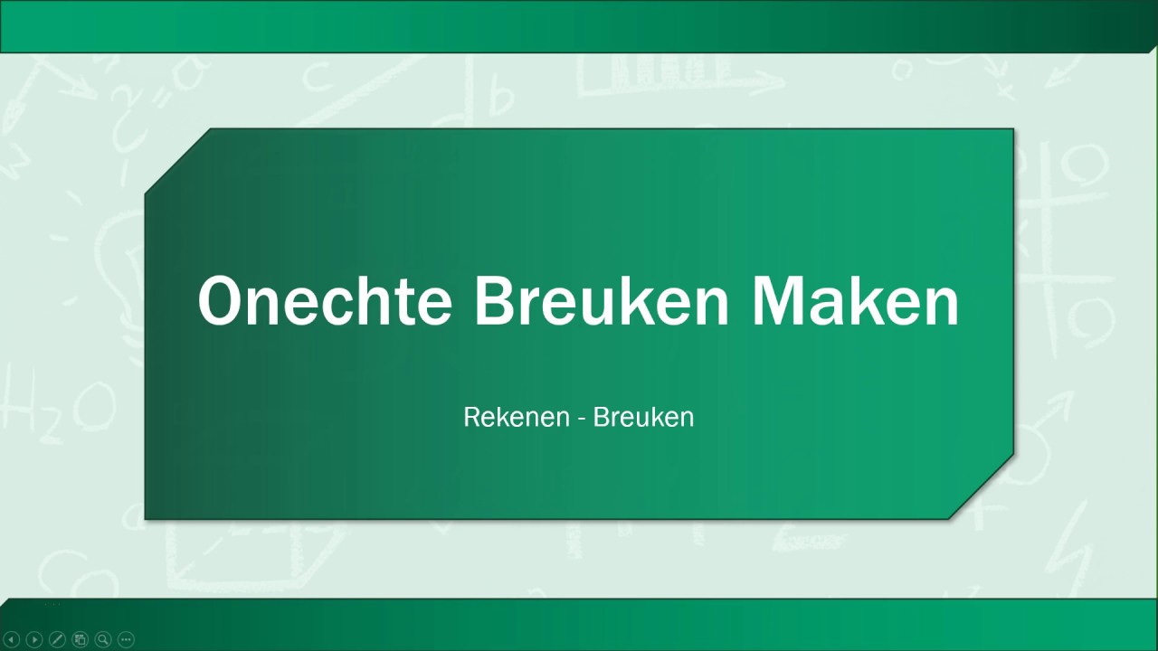 Rekenen - Onechte Breuken Maken