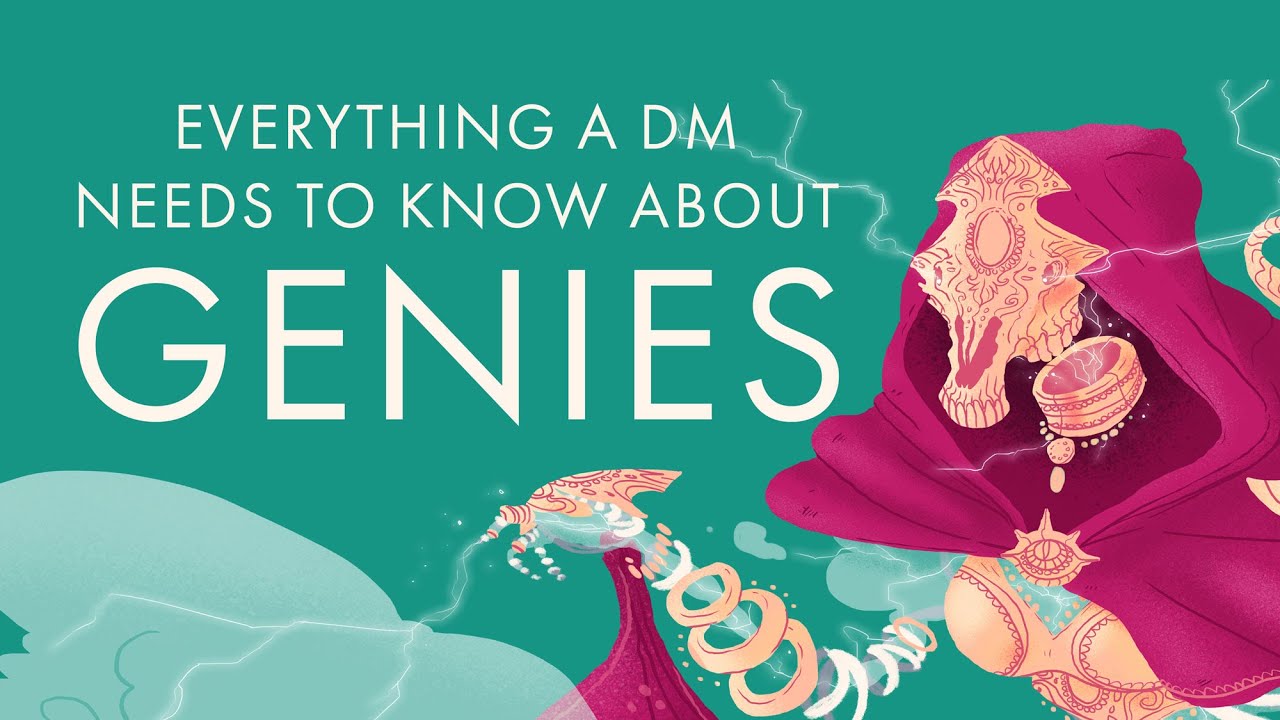 Use Genies to mess with your players' wishes!