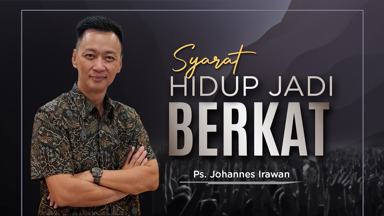 Syarat hidup jadi Berkat