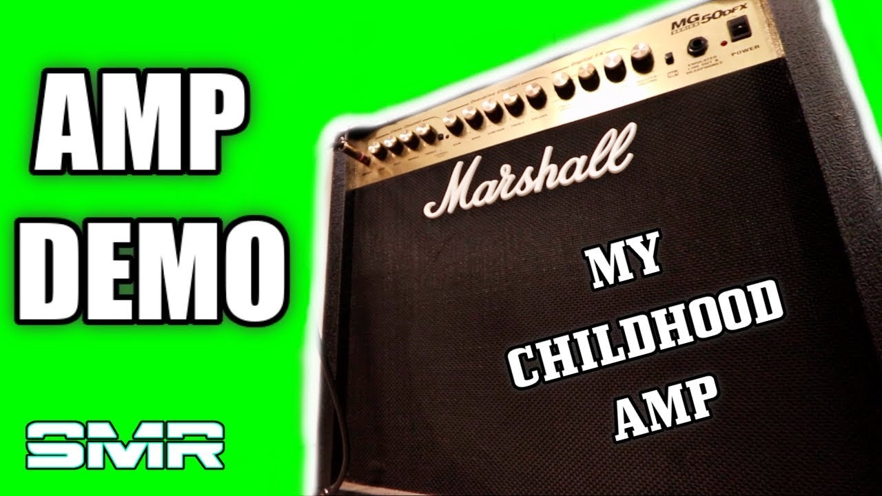 MY CHILDHOOD AMP! MARSHALL MG SERIES 50 DFX AMP DEMO