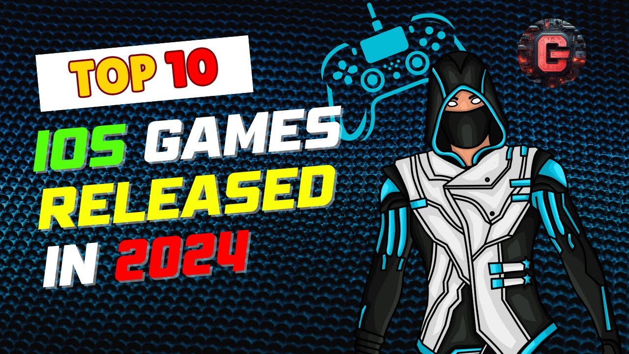 Top 10 iOS Games Released in 2024 | Must-Play iOS Games of 2024