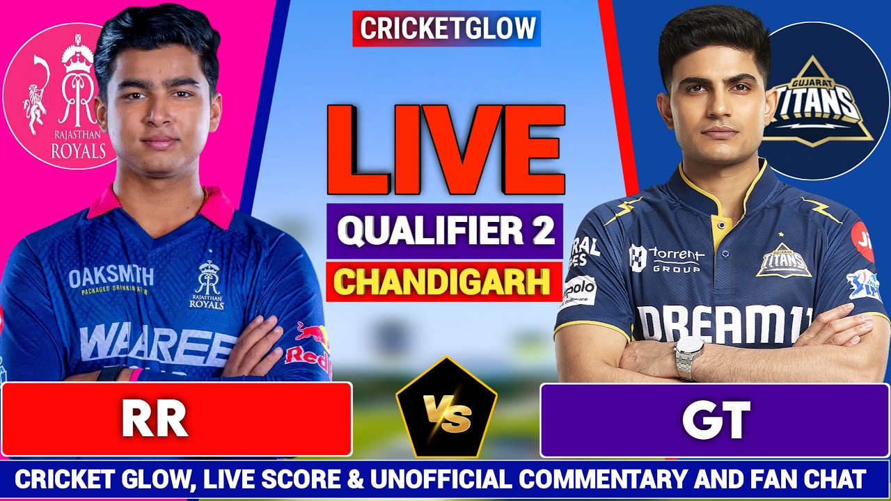 🔴Live: RR vs GT, Live Commentary  Qualifier - 2 IPL 2026 | Rajasthan vs Gujrat Live Cricket Match