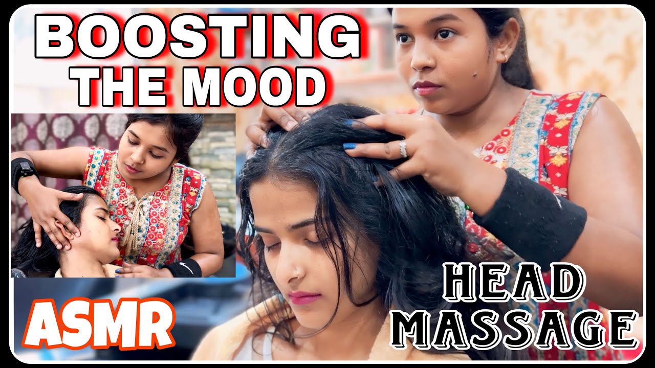 ASMR HEAD MASSAGE | Deep Relaxation Boosting The Mood | Indian Masseuse #satisfying #whispering