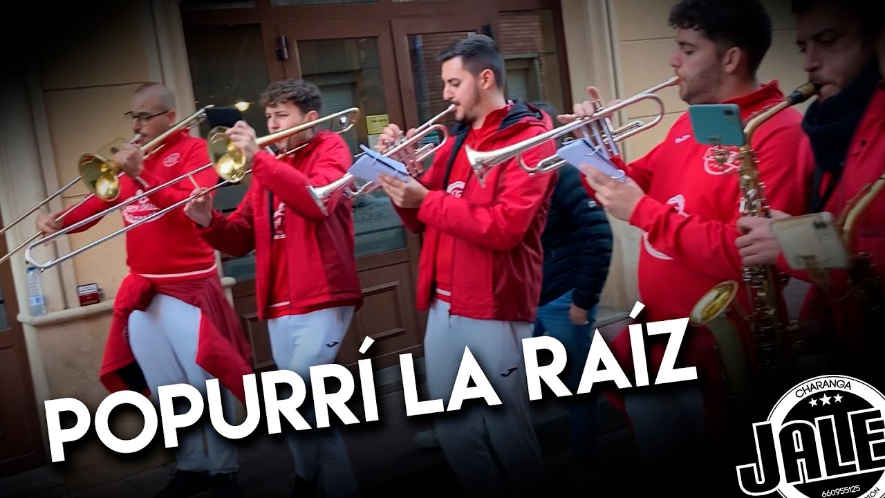 Charanga Jaleo - Popurrí La Raíz
