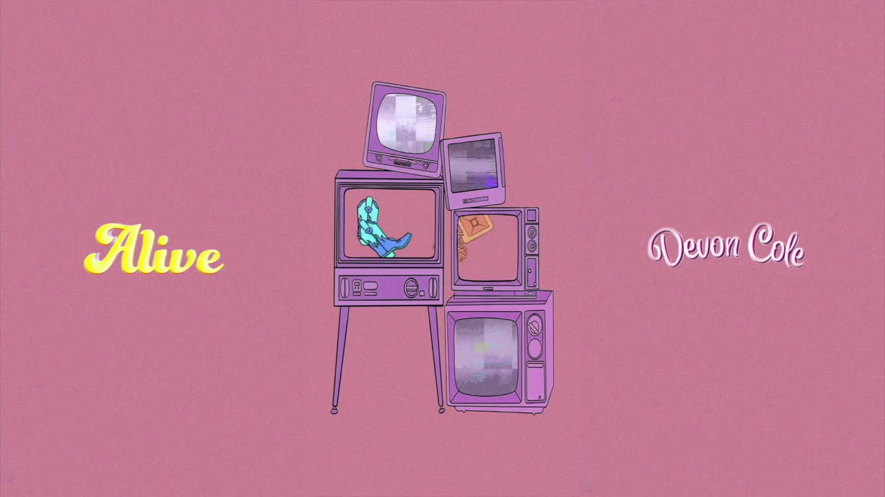 Devon Cole - Alive (Official Pseudo Video)