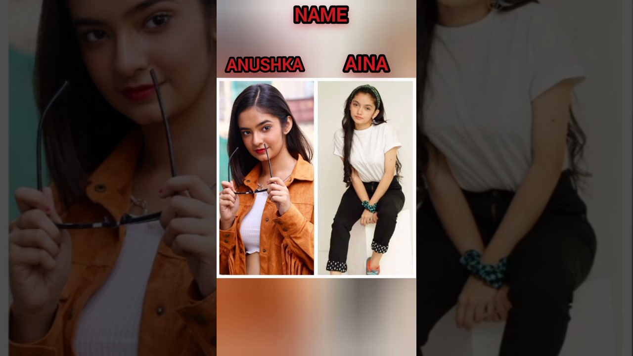 Aina asif vs Anushka sen biography #viralvideo #shortvideo #reels #trending #ainaasif #anushkasen