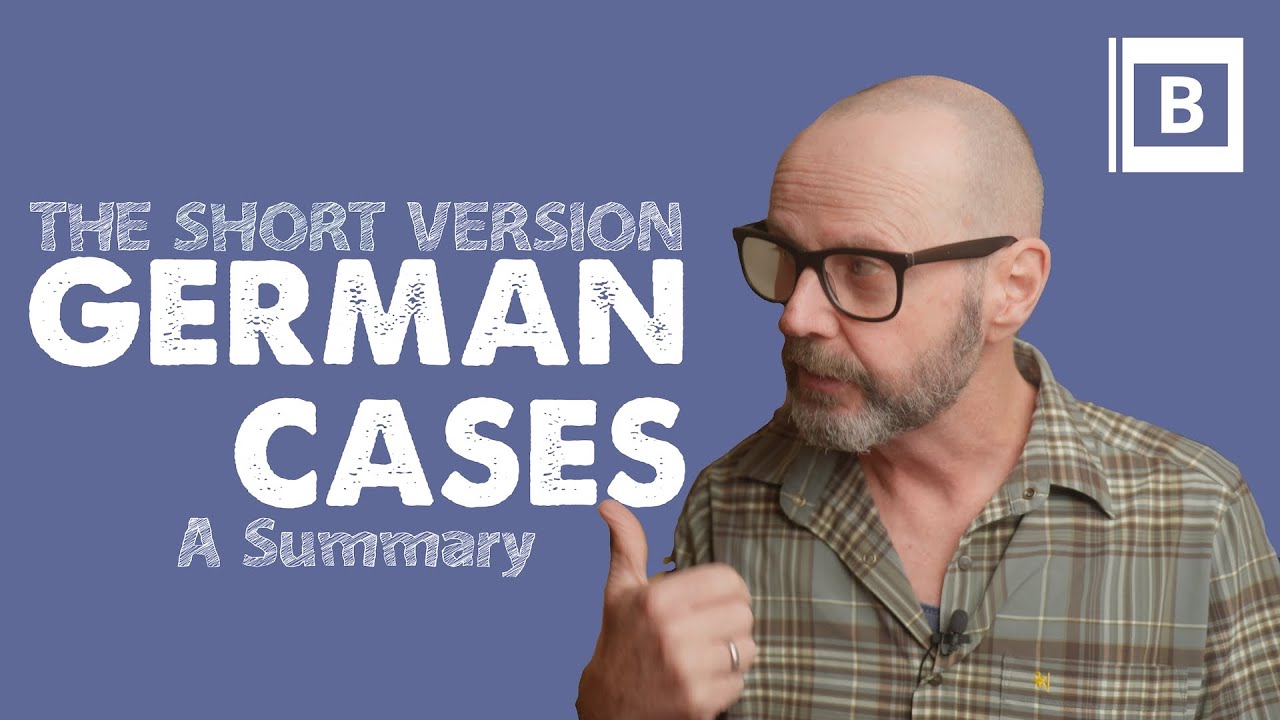 The GERMAN CASES. The SHORTER Version.