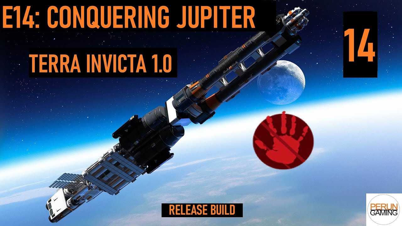 Terra Invicta (Full Release) E14: Conquering Jupiter (and late game ships)