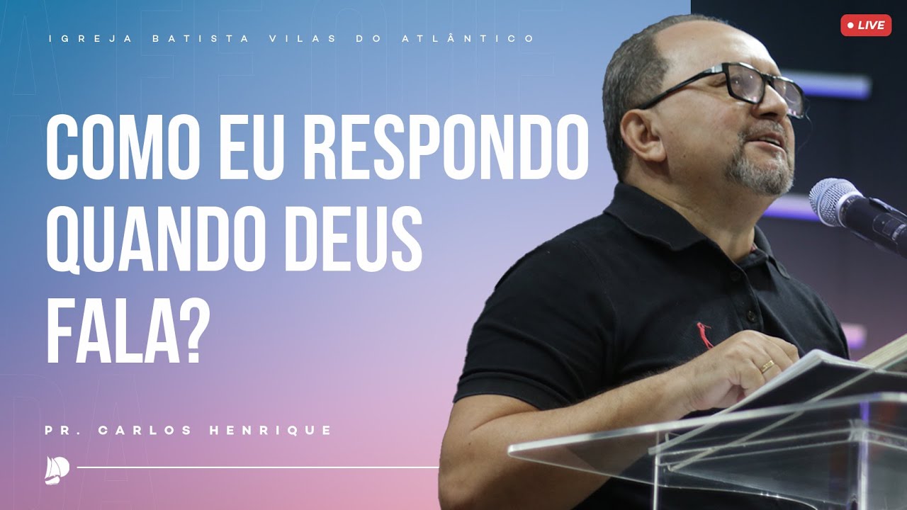 Culto de Oração | Como eu respondo quando Deus fala? | Pr. Carlos Henrique - 11/12/24