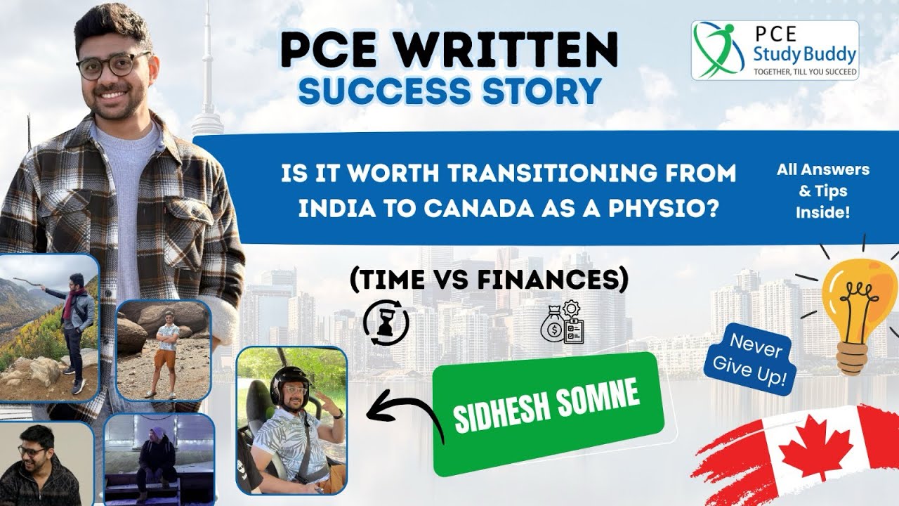 India to Canada as a Physio 🇮🇳➡🇨🇦 | Time, Money & PCE Reality | Sidhesh Somne