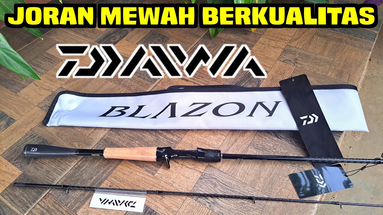 Daiwa Fishing Rod !! Joran casting terbaik Daiwa Blazon new