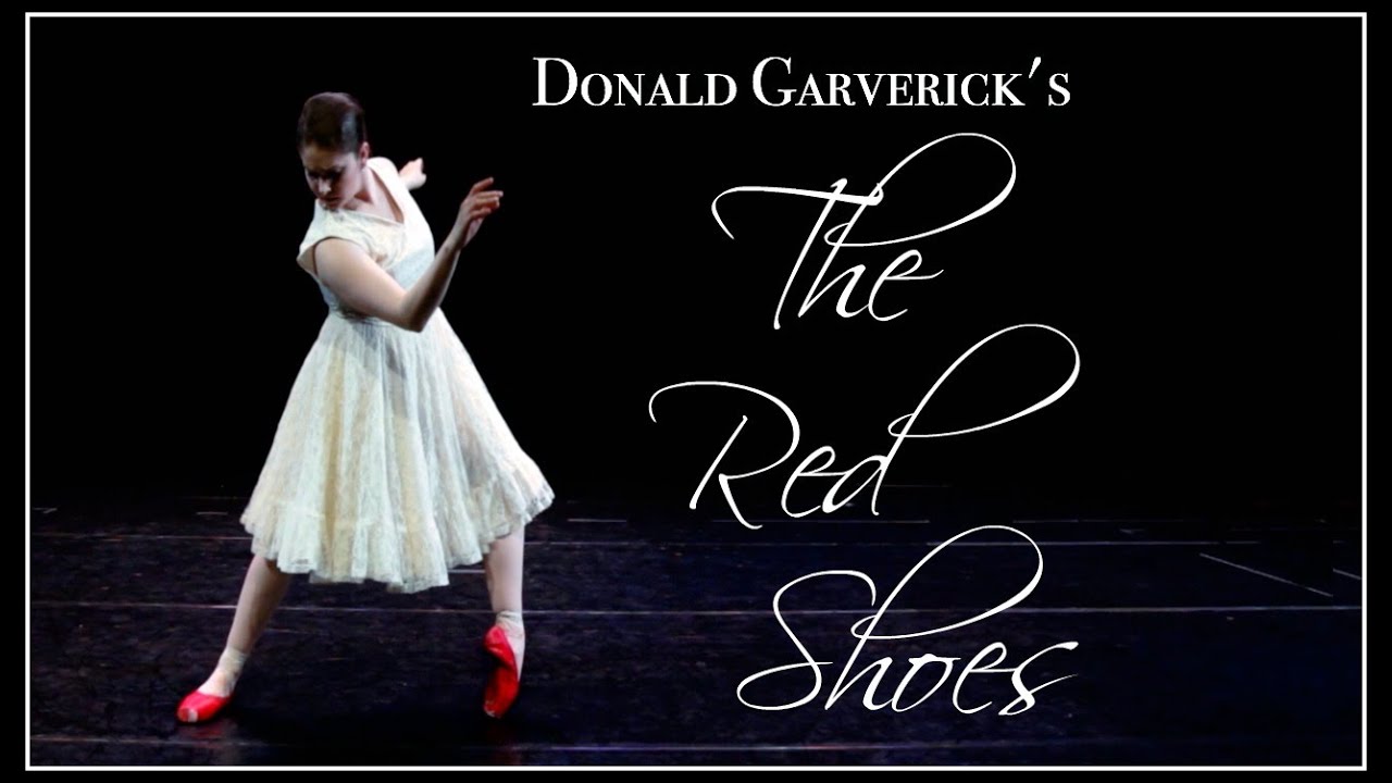 The Red Shoes Starring Kathryn Morgan, Choreographed by Donald Garverick