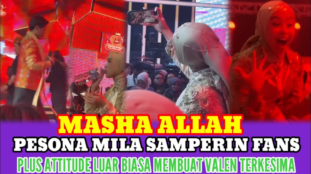CANTIK NYA MILA MALAM INI MEMBUAT VALEN TERKESIMA MASHA ALLAH CANTIK LUAR BIASA. 