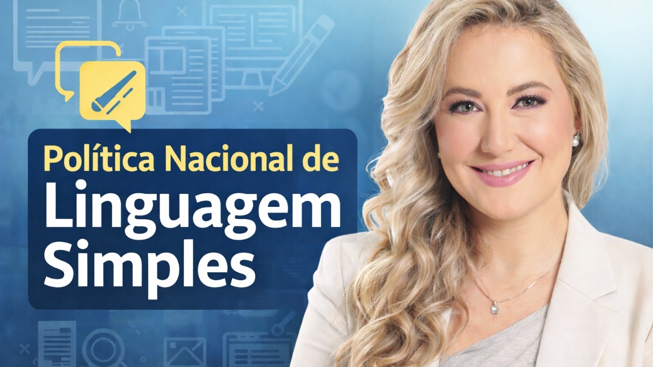 POLÍTICA NACIONAL DE LINGUAGEM SIMPLES - Lei nº 15.263/2025