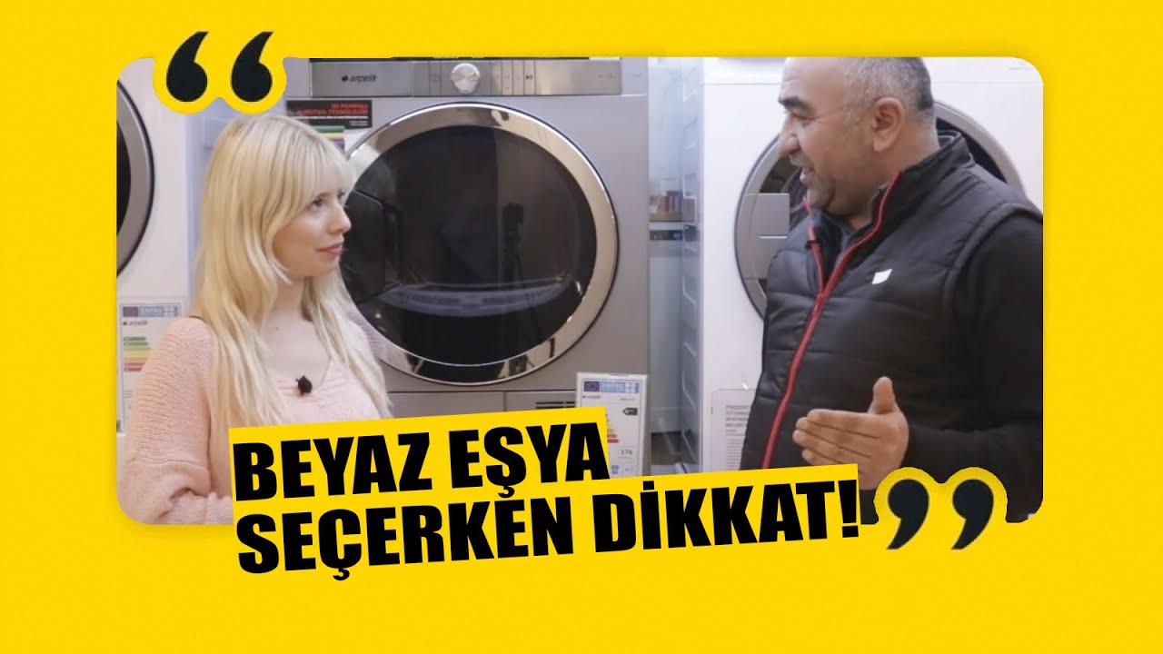 Beyaz eşya se&ccedil;erken nelere dikkat etmeli?