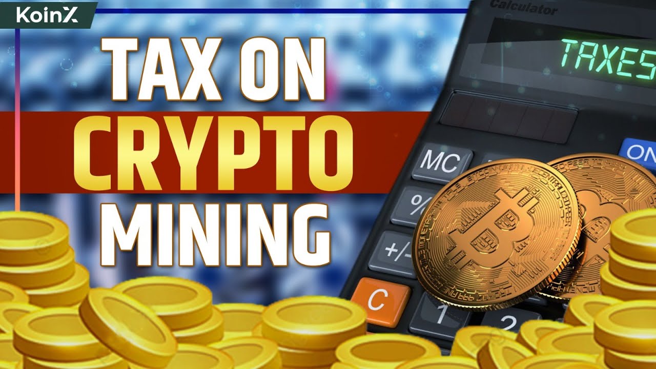 Tax On Crypto Mining in India | Everything To Know