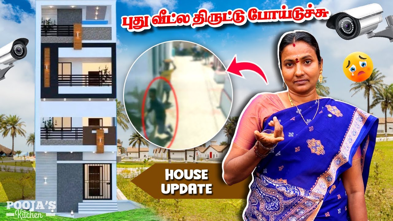 புது வீட்ல திருடு போய்டுச்சு 💔🥺 | அட திருட்டு பயலே 😡| House Update 🪬 