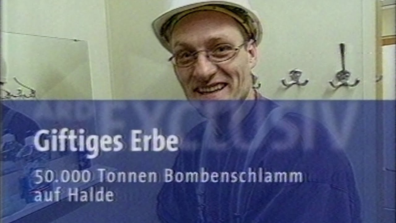 Giftiges Erbe - 50.000 Tonnen Bombenschlamm auf Halde | ARD Exclusiv (2003)