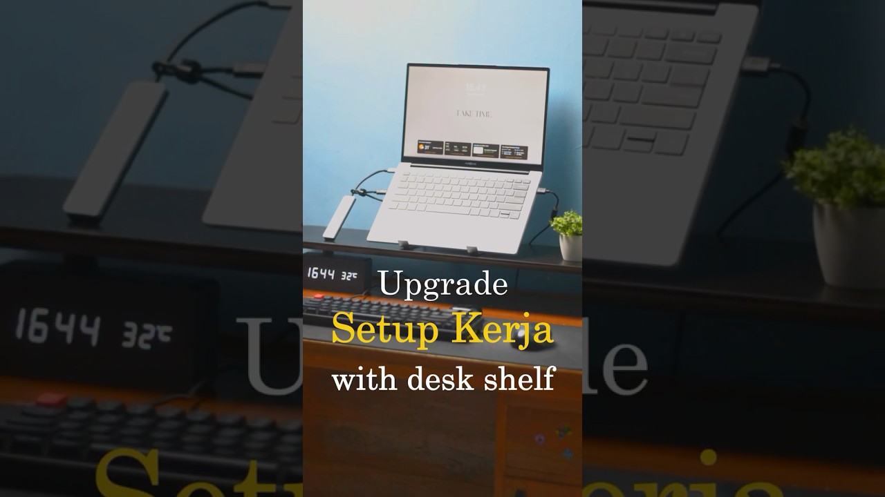Upgrade Setup Kerja pakai Desk Shelf #desksetup #laptop