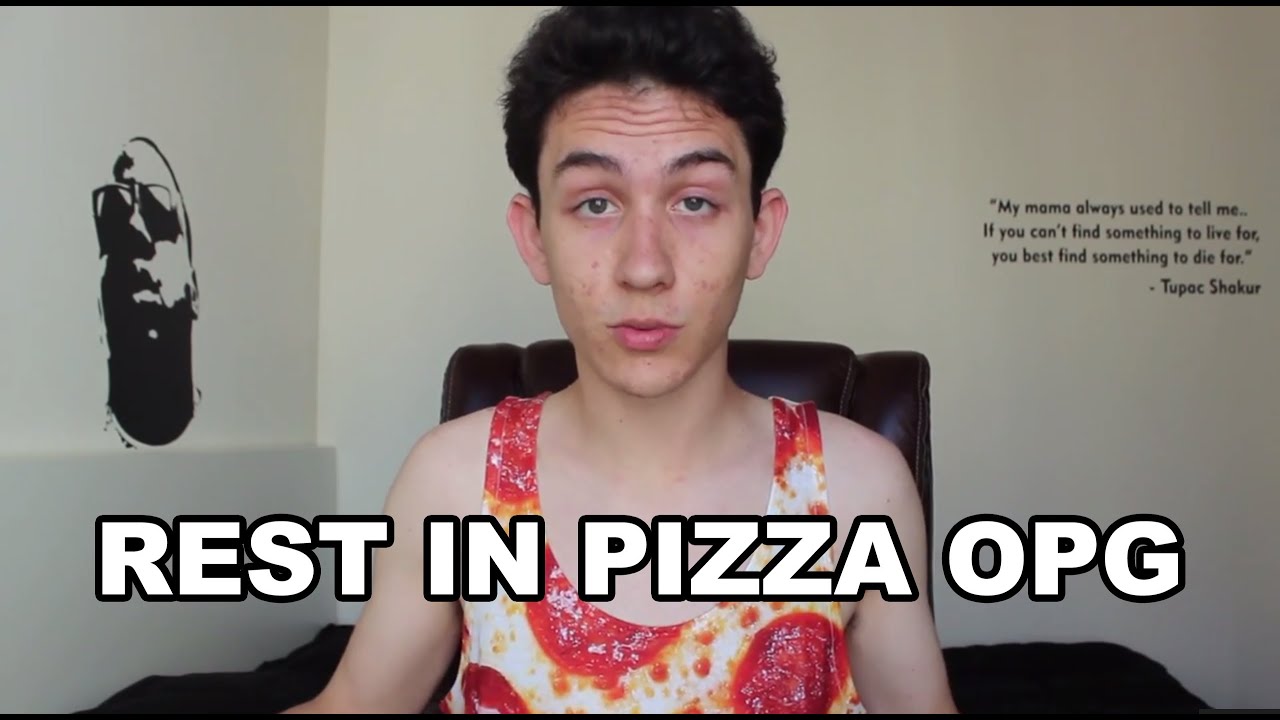 REST IN PIZZA OPG