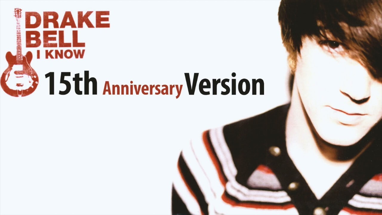 Drake Bell - I Know [15th Anniversary Version]
