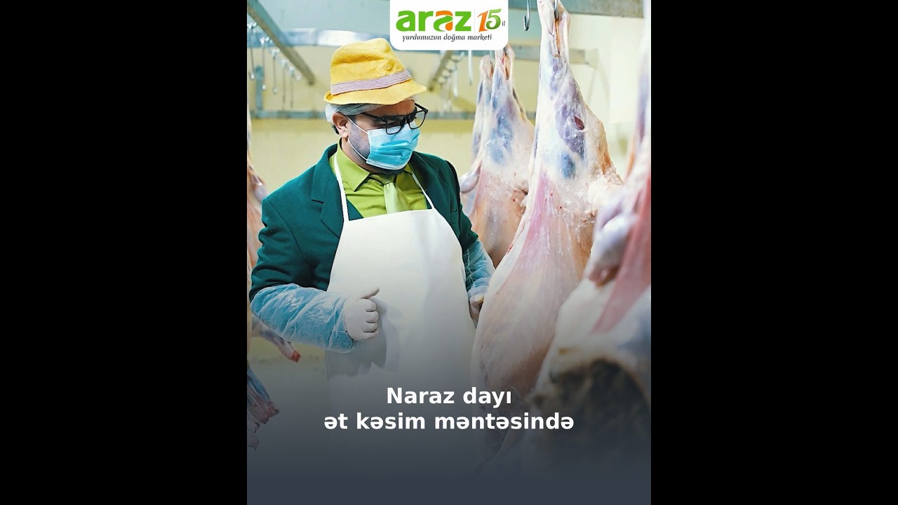 Bu dəfə Naraz dayının yolu ət kəsim məntəqəsinə idi