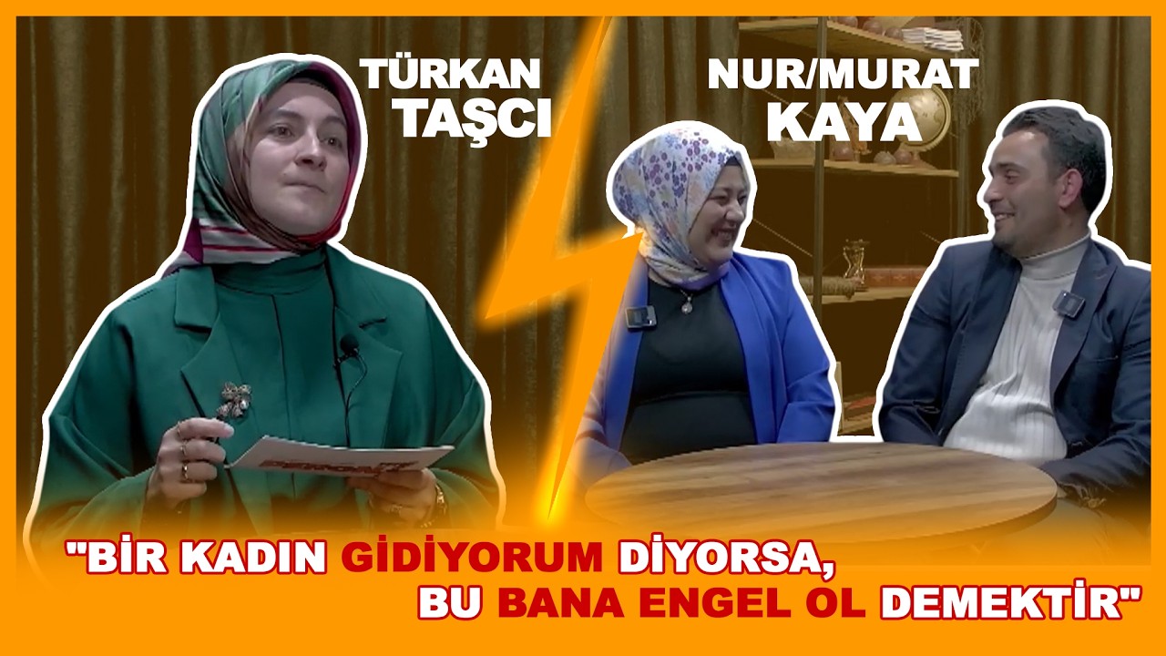 BİR KADIN GİDİYORUM DİYORSA, BU 