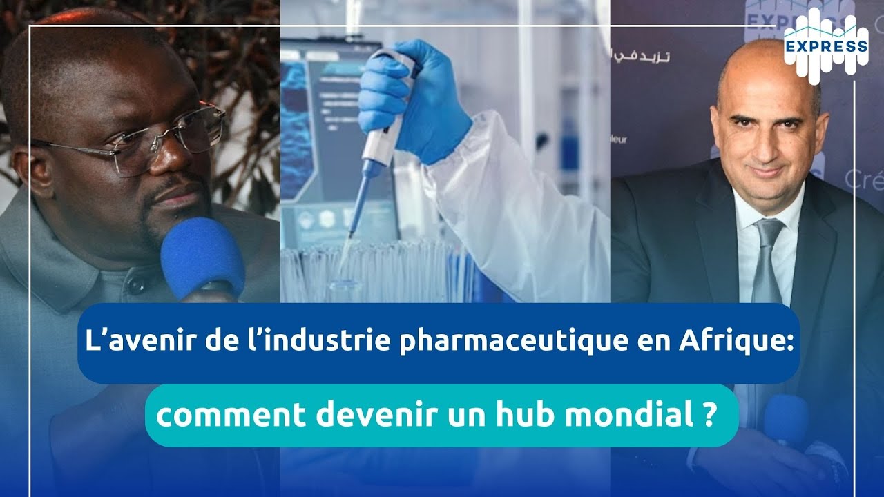 Forum Pharmaceutique en Tunisie : Vers un hub africain de l'industrie pharmaceutique ?