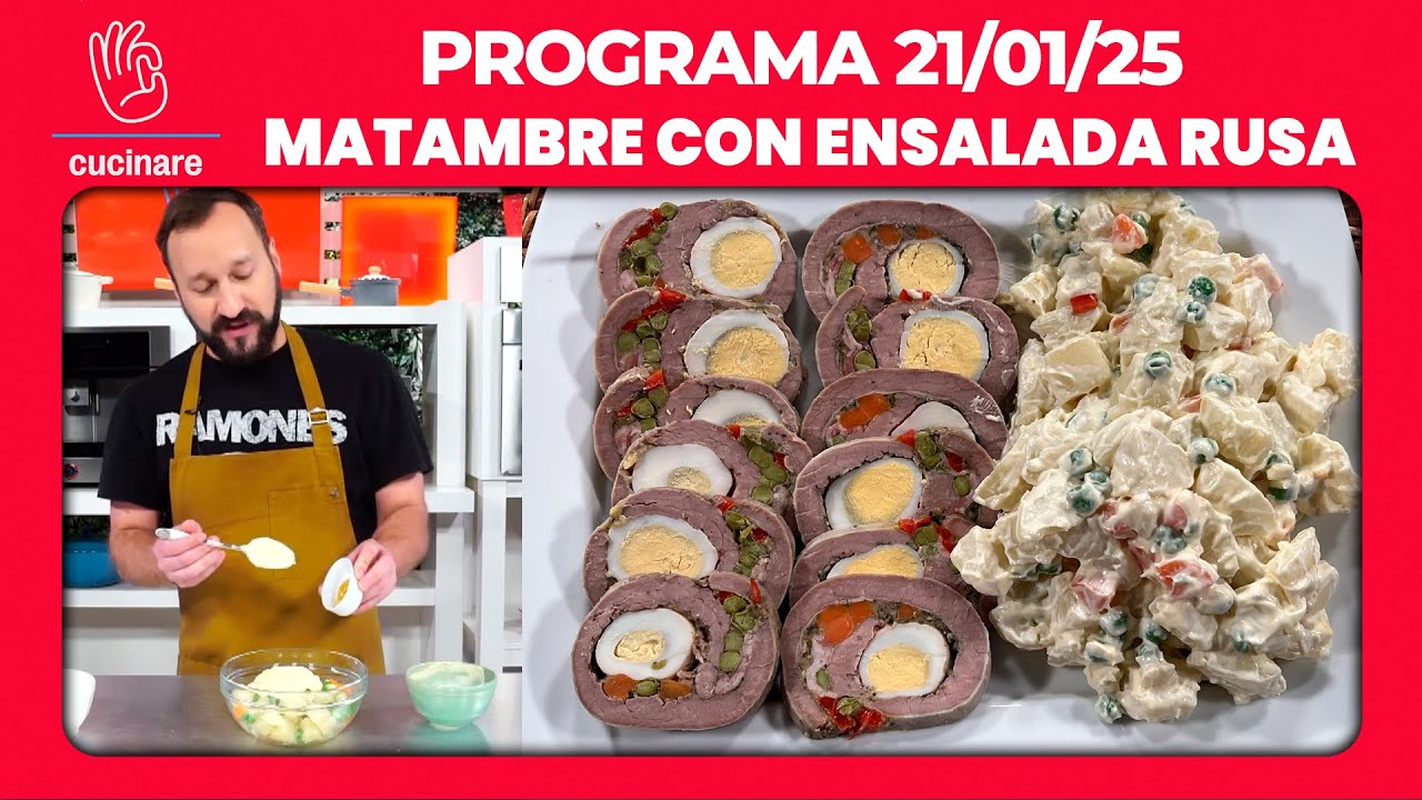 MATAMBRE CON ENSALADA RUSA POR GABO COLACIOPPO | CUCINARE TV - Programa 21/01/25