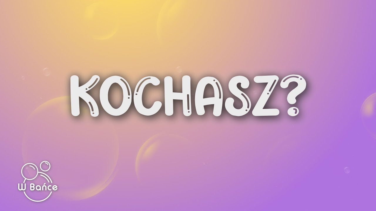 Sobel - KOCHASZ? (Tekst/Lyrics)