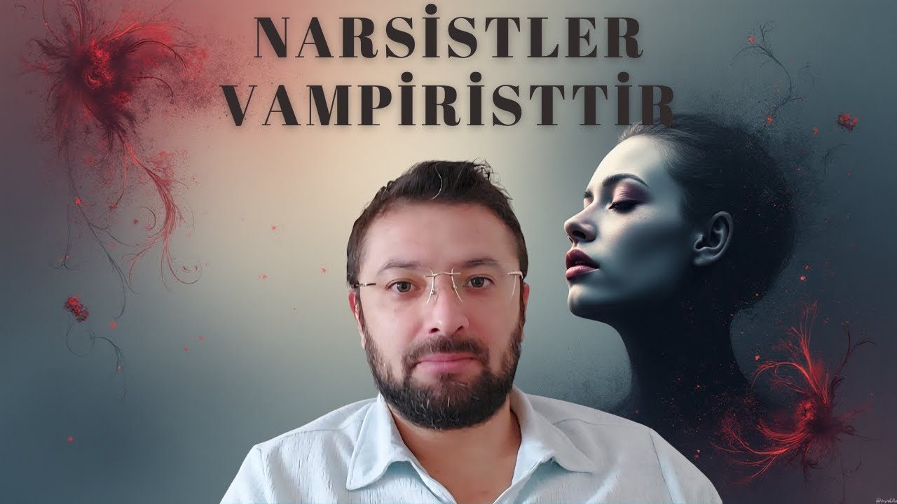 Narsistler Vampiristtir