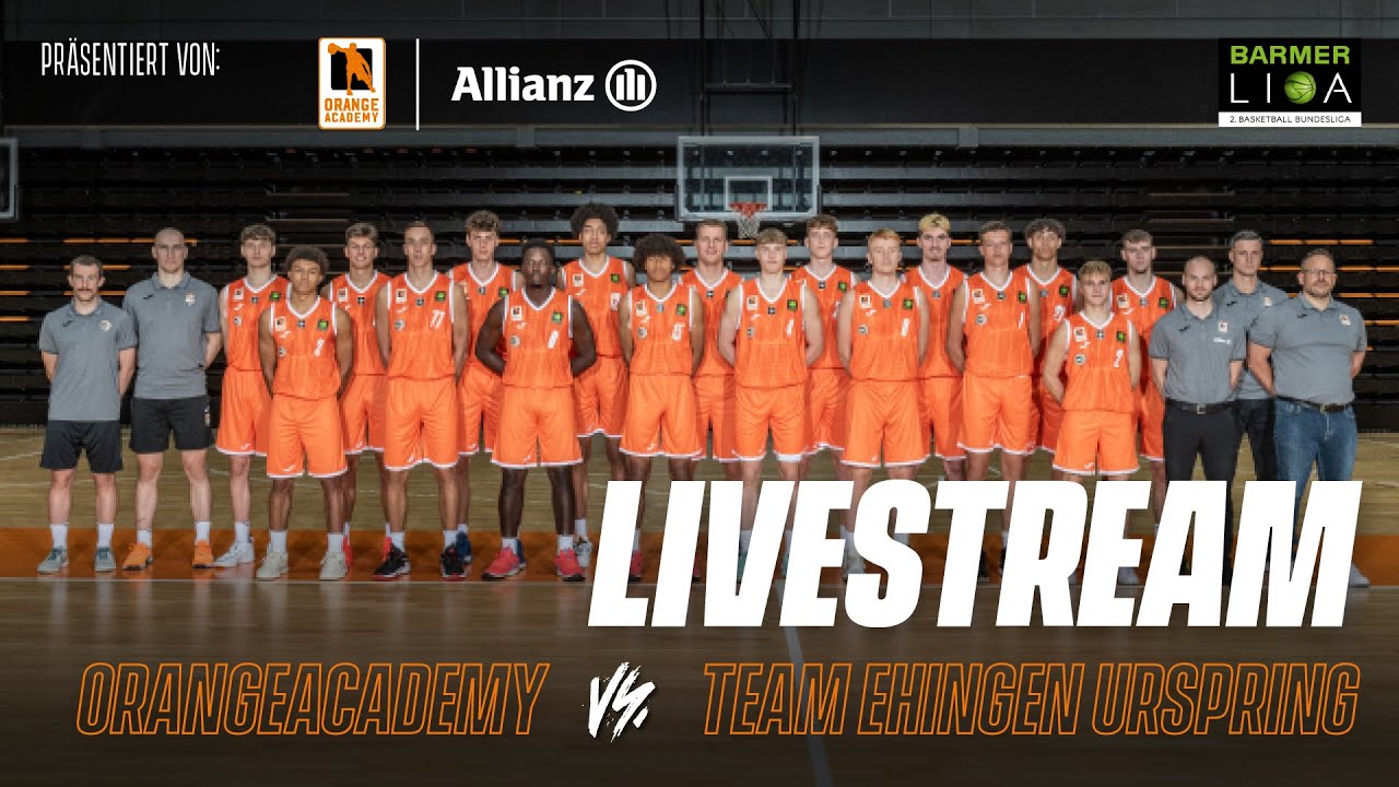 OrangeAcademy vs. TEAM EHINGEN URSPRING