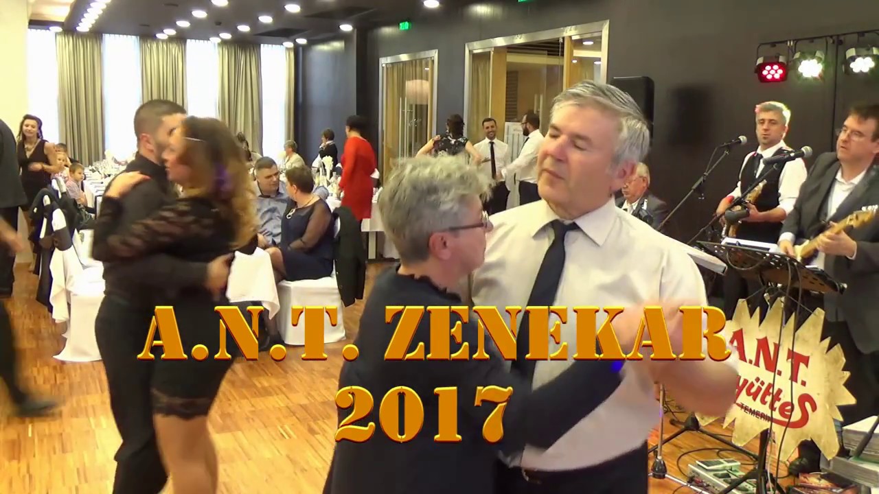A.N.T. zenekar -  Húzd cigány - Csendes kis falum jó éjszakát - élő 2017