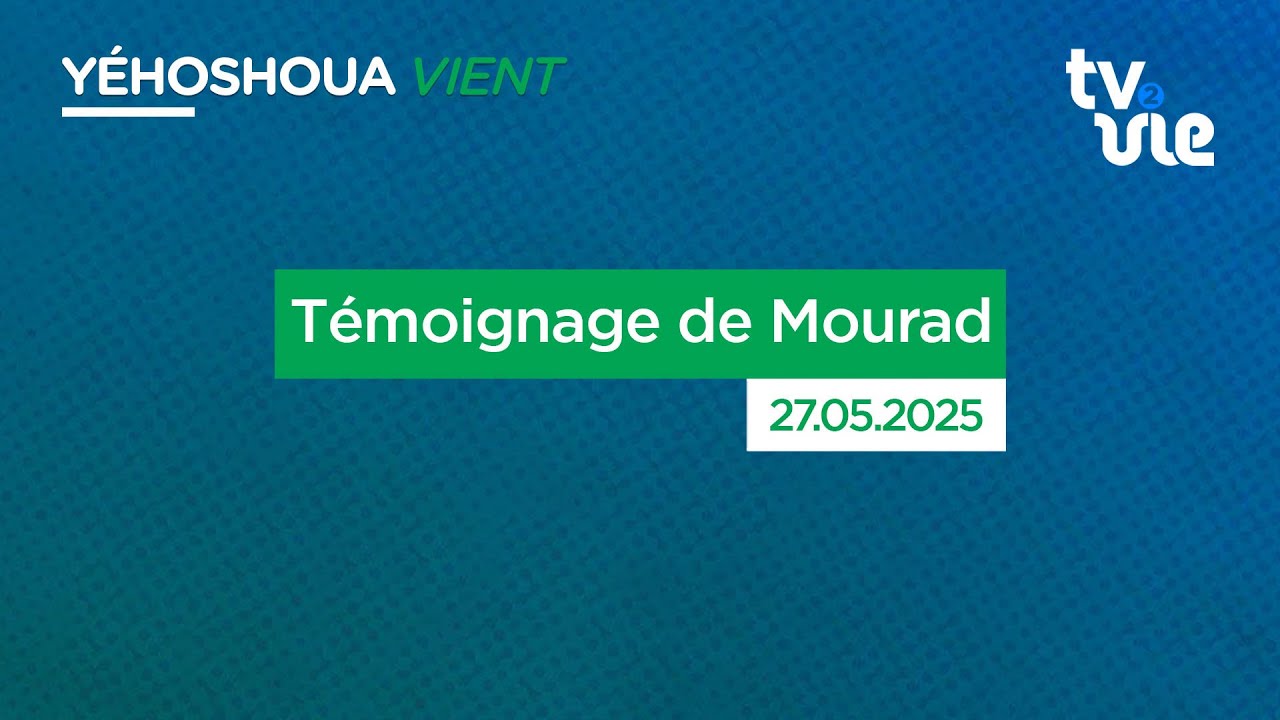 Témoignage de Mourad