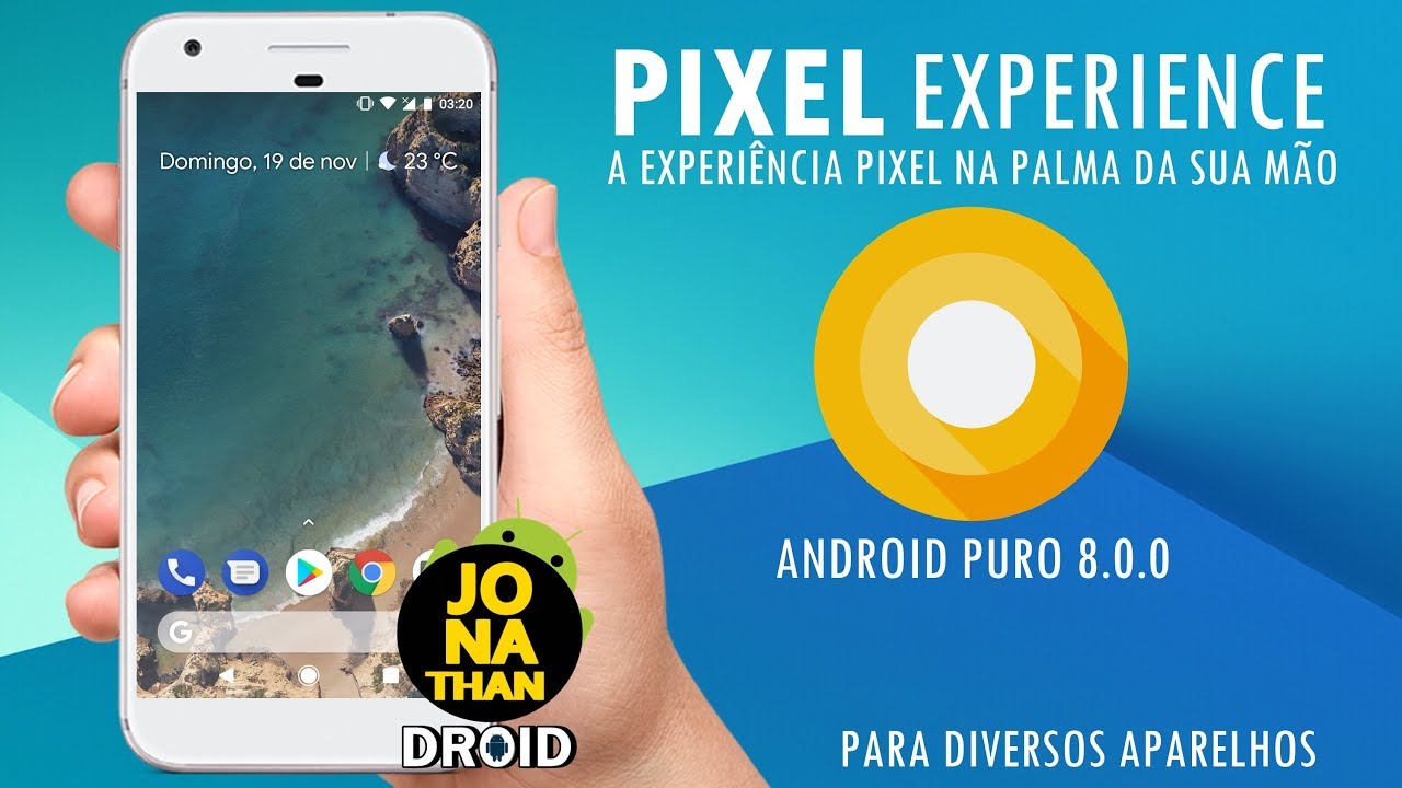 ROM ▶PIXEL EXPERIENCE ANDROID 8.0/8.1 OREO | PARA MOTO G2, G3 & OUTROS