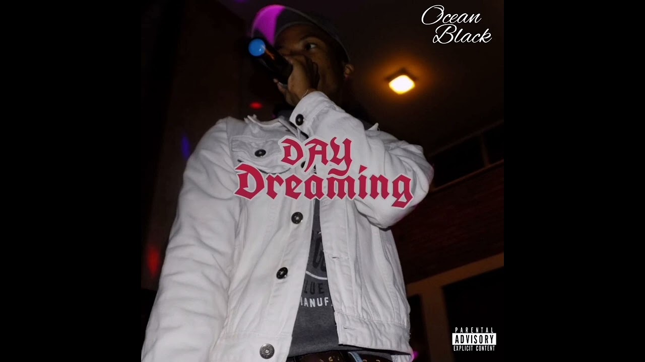 Ocean Black - Day Dreaming (prod. ZagieBeatz)