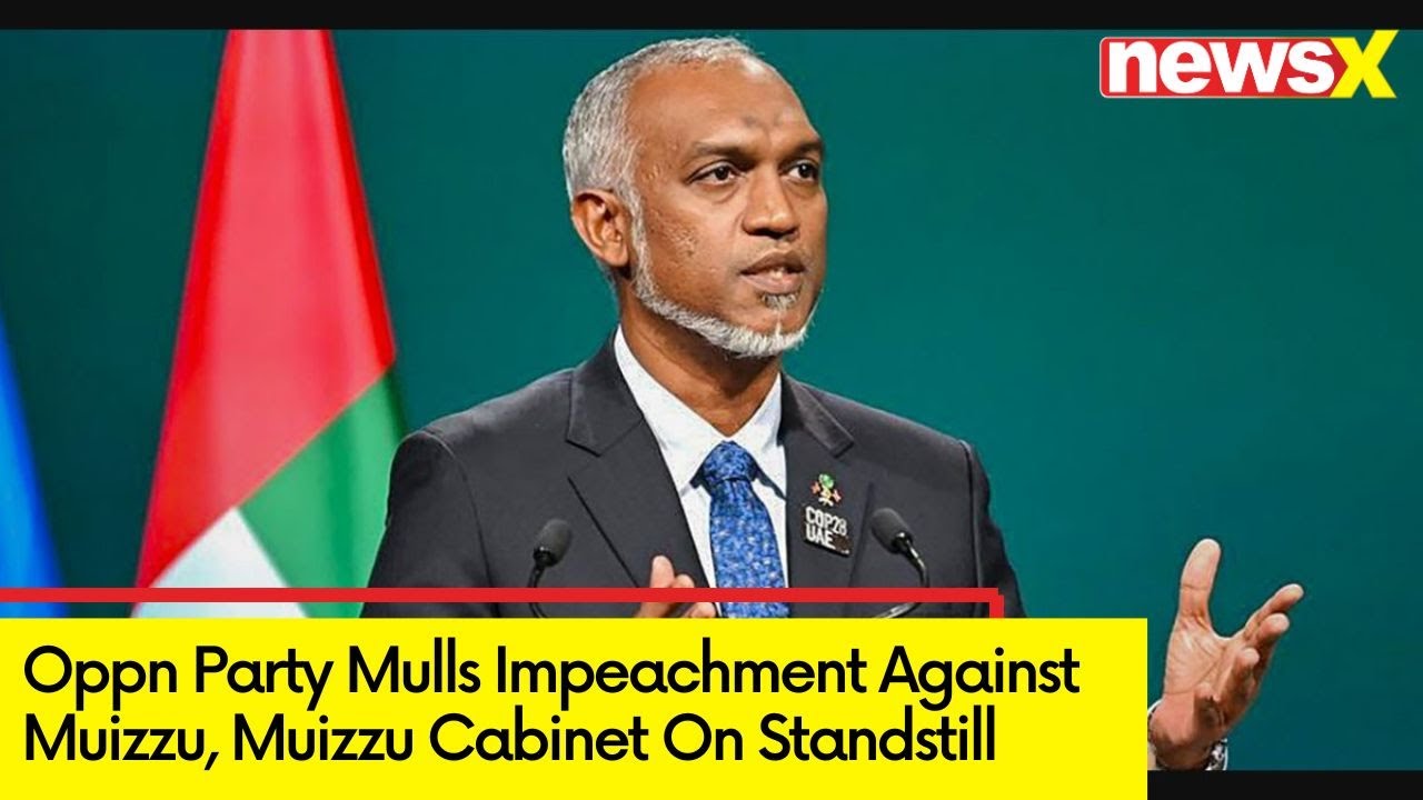 Oppn Party Mulls Impeachment Against Muizzu | Muizzu Cabinet On Standstill | NewsX