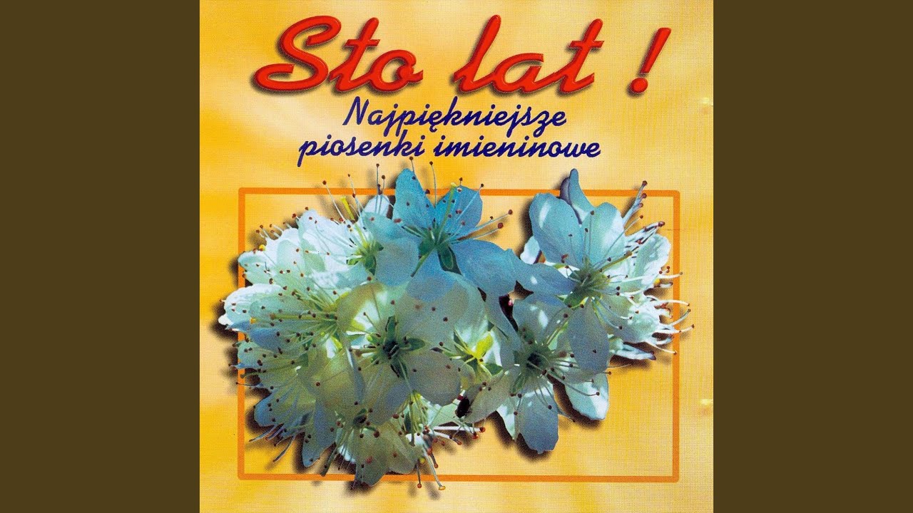 Toasty imieninowe – Sto lat