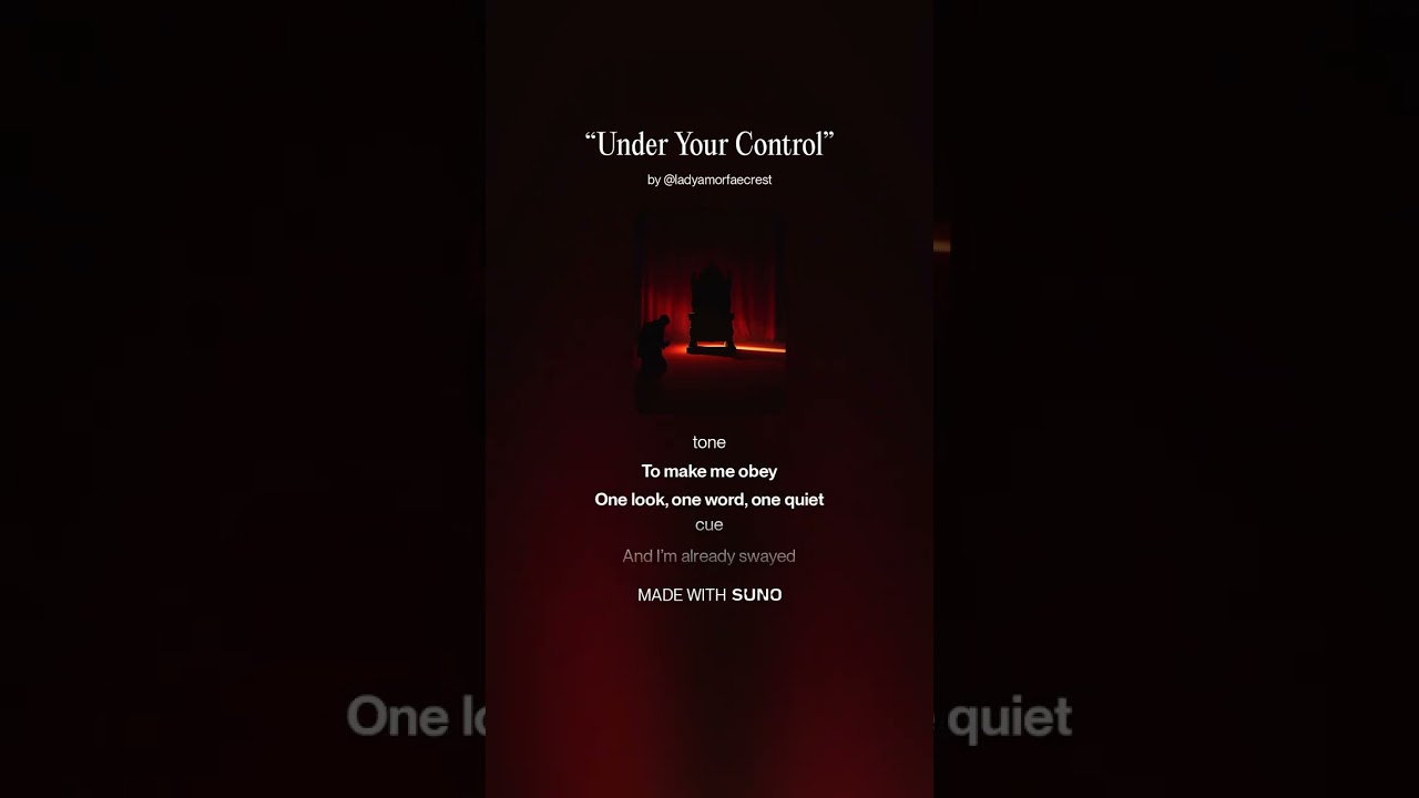 “Under Your Control”