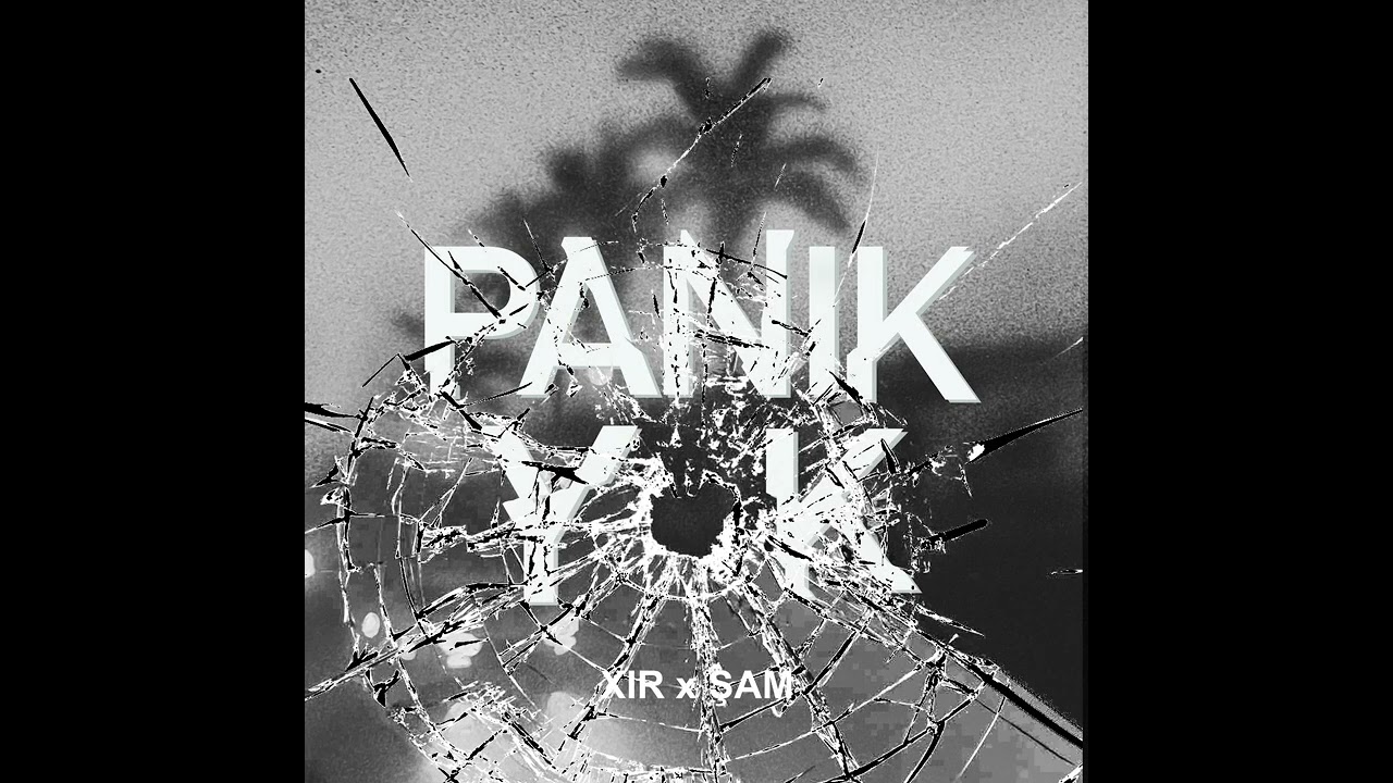 XIR - Panik Yok - ft. Şam (Official Audio)